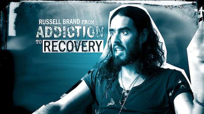 Russell Brand: From Addiction to Recovery (2012) - Netflix | Flixable